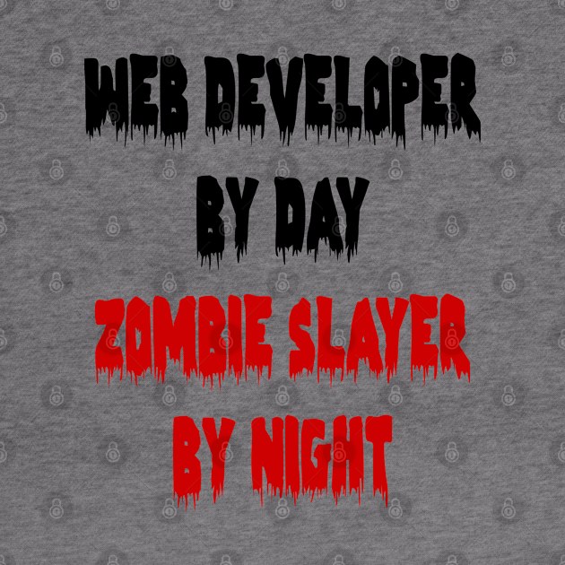 WEB ZOMBIE GEEK by geeklyshirts